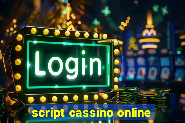 script cassino online